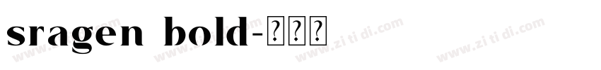 sragen bold字体转换